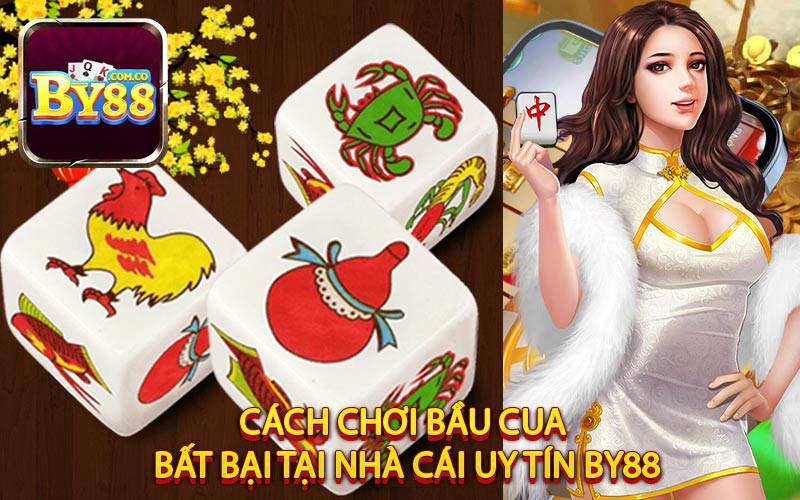 Cách chơi bầu cua